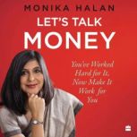 Lets Talk Money, Monika Halan