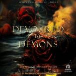 Devoured By Demons, Ashley Lane