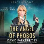 The Angel of Phobos, David ParkerRoss