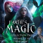 Earths Magic Boxed Set 2, Eve Langlais