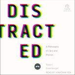 Distracted, Robert Rosenberger