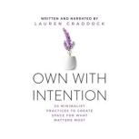 OWN WITH INTENTION, Lauren Craddock