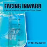 Facing Inward, Melissa Carter