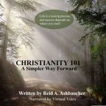 Christianity 101, Reid A. Ashbaucher