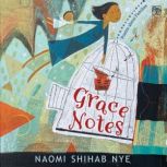Grace Notes, Naomi Shihab Nye