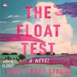 The Float Test, Lynn Steger Strong