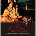 The Red Chamber, Pauline A. Chen