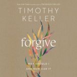 Forgive, Timothy Keller