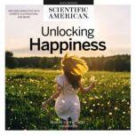 Unlocking Happiness, Scientific American