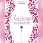 Chastened, Hephzibah Anderson