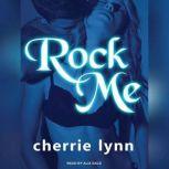 Rock Me, Cherrie Lynn