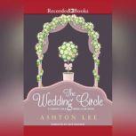 The Wedding Circle, Ashton Lee