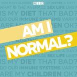 Am I Normal?, Vivienne Parry