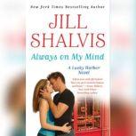 Always on My Mind, Jill Shalvis
