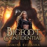 Bigfoot Confidential, Jasmine Kuliasha