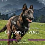 Explosive Revenge, Maggie K. Black