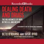 Dealing Death and Drugs, Susie Byrd