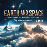 Earth and Space, Mike Crawford