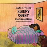 Sleepy Quest, Mery Mares