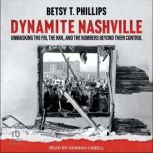 Dynamite Nashville, Betsy T. Phillips