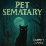 Pet Sematary Book summary  analysis..., Alexander Pike