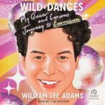 Wild Dances, William Lee Adams