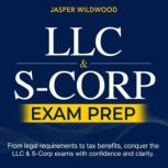 LLC  SCorp, Jasper Wildwood