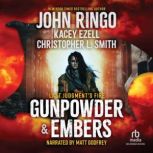 Gunpowder  Embers, John Ringo