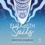 Elizabeth Sails, Kristin Owens