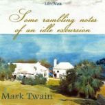 Some Rambling Notes of an Idle Excurs..., Mark Twain