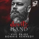 Devils Hand, Vivi Paige