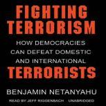 Fighting Terrorism, Benjamin Netanyahu