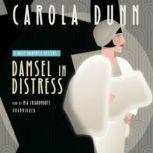 Damsel in Distress A Daisy Dalrymple Mystery, Carola Dunn