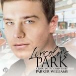 Lincolns Park, Parker Williams