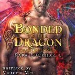 Bonded to the Dragon, Kara Lockharte