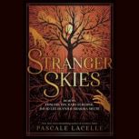 Stranger Skies, Pascale Lacelle