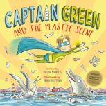 Captain Green and the Plastic Scene, Evelyn Bookless