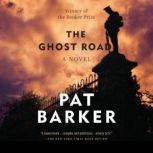 The Ghost Road, Pat Barker