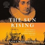 The Sun Rising, Anna Whitelock