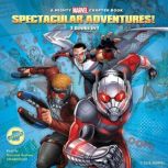 Spectacular Adventures!, Marvel Press
