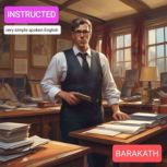 INSTRUCTED, BARAKATH