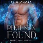 Phoenix Found, TJ Nichols