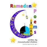 Ramadan Poems Written by Homeschooled..., The Confident Ummah