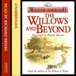 The Willows and Beyond, William Horwood