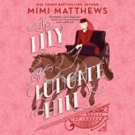 The Lily of Ludgate Hill, Mimi Matthews