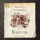 Karen, Kelsey Grammer