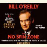 The No Spin Zone, Bill OReilly