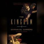 The Kingdom, Emmanuel Carrere