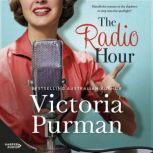 The Radio Hour, Victoria Purman