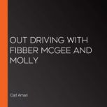 Out Driving with Fibber McGee and Mol..., Carl Amari